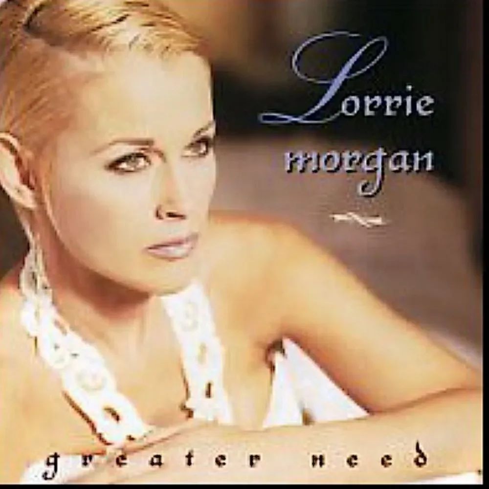 Lorrie Morgan “Greater Need” CD!
